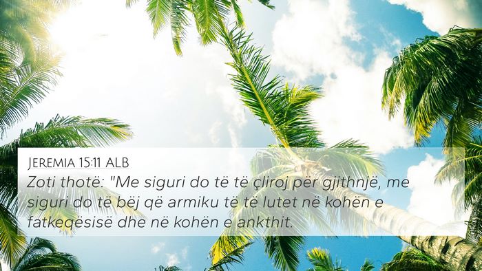 Jeremia 15:11 ALB Bible Verse Image
