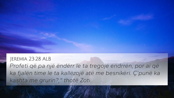 Jeremia 23:28 ALB Bible Verse Image