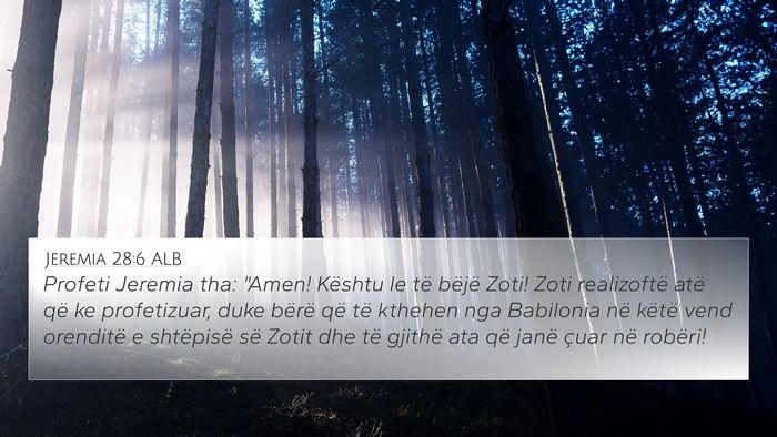 Jeremia 28:6 ALB Bible Verse Image