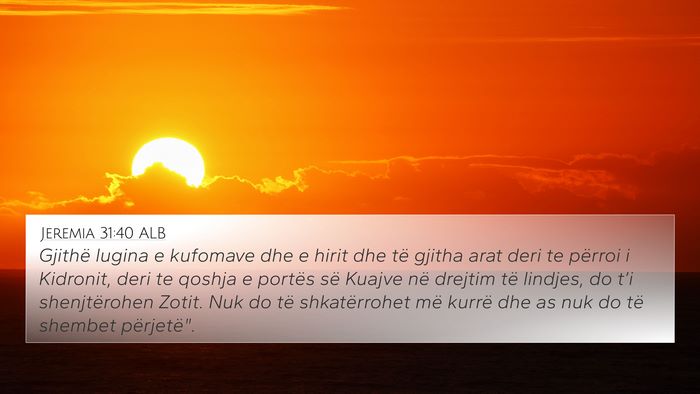 Jeremia 31:40 ALB Bible Verse Image