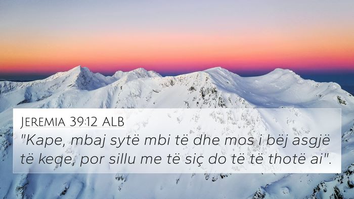 Jeremia 39:12 ALB 4K Wallpaper - 