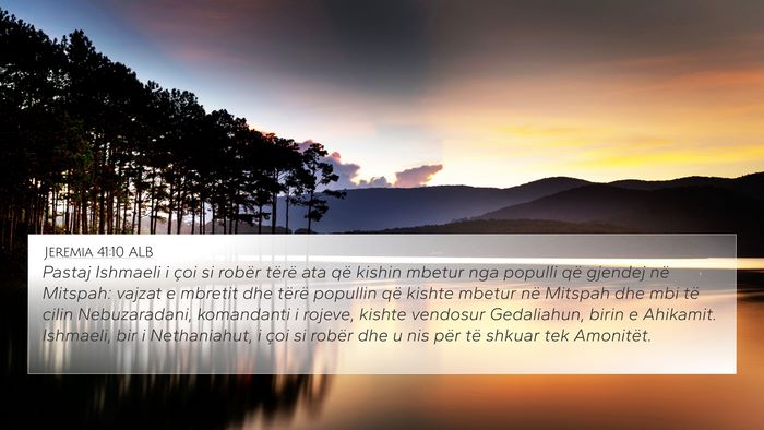 Jeremia 41:10 ALB Bible Verse Image