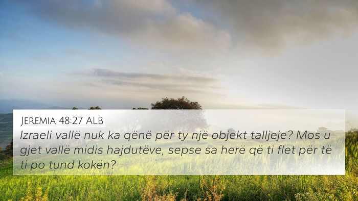 Jeremia 48:27 ALB Bible Verse Image