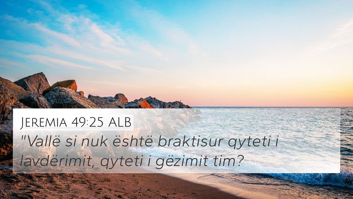 Jeremia 49:25 ALB Bible Verse Image