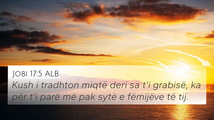 Jobi 17:5 ALB Bible Verse Image