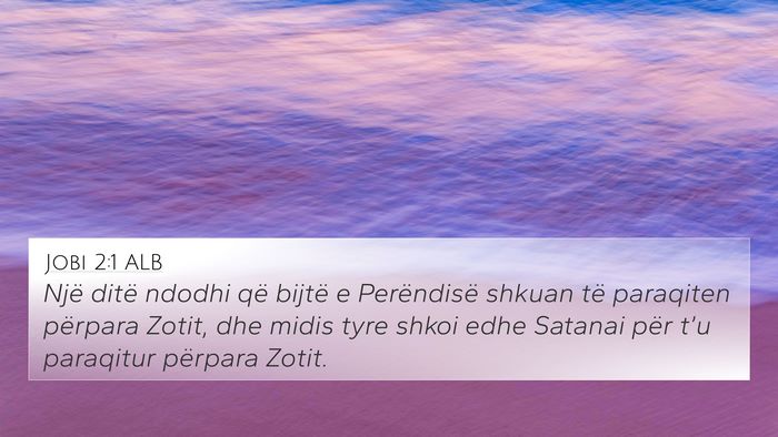 Jobi 2:1 ALB Bible Verse Image