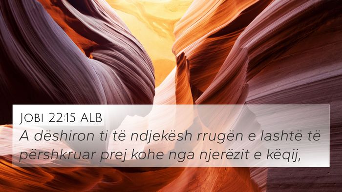 Jobi 22:15 ALB Bible Verse Image