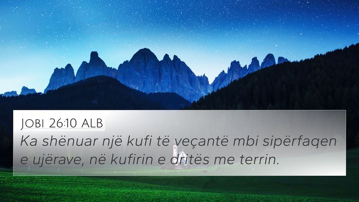 Jobi 26:10 ALB Bible Verse Image