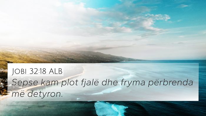 Jobi 32:18 ALB Bible Verse Image