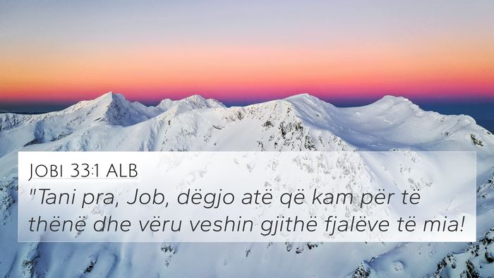 Jobi 33:1 ALB Bible Verse Image