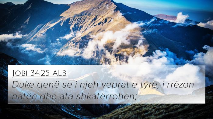 Jobi 34:25 ALB Bible Verse Image