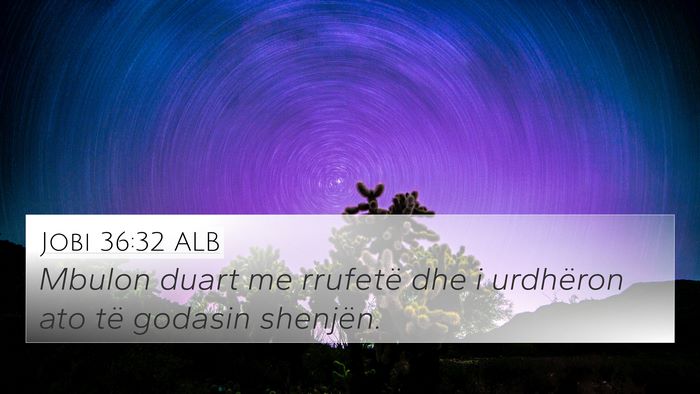 Jobi 36:32 ALB Bible Verse Image