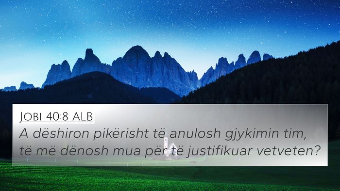 Jobi 40:8 ALB Bible Verse Image