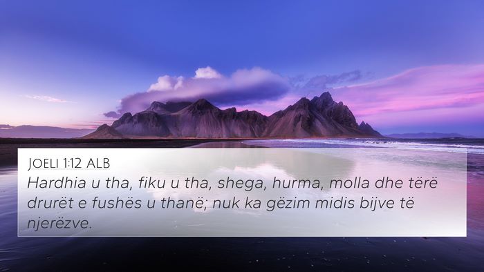 Joeli 1:12 ALB Bible Verse Image