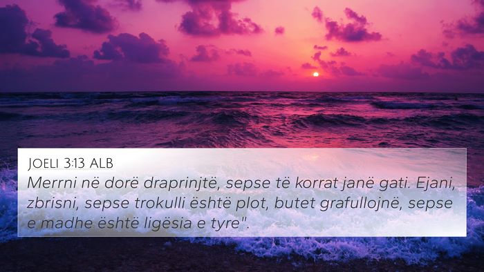 Joeli 3:13 ALB Bible Verse Image