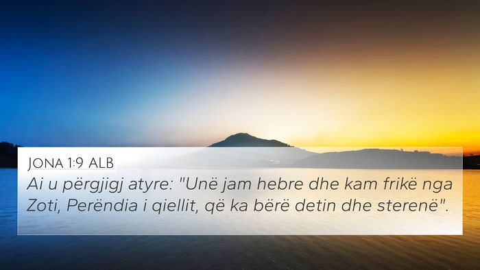Jona 1:9 ALB Bible Verse Image