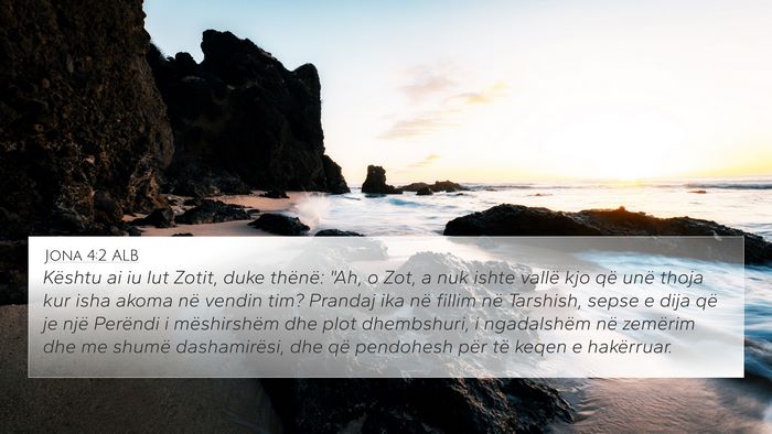 Jona 4:2 ALB Bible Verse Image