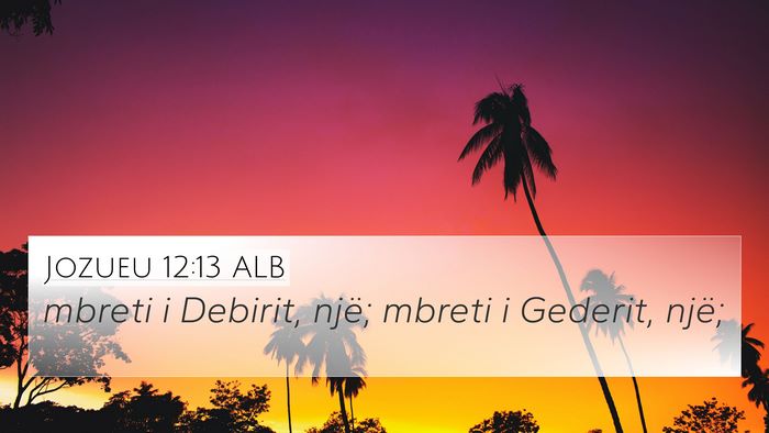 Jozueu 12:13 ALB Bible Verse Image