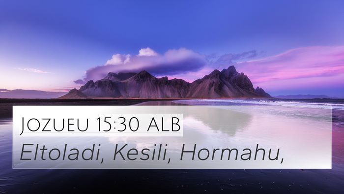Jozueu 15:30 ALB Bible Verse Image