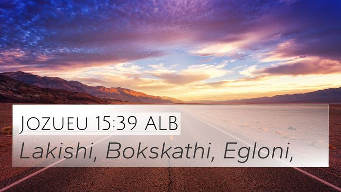 Jozueu 15:39 ALB Bible Verse Image