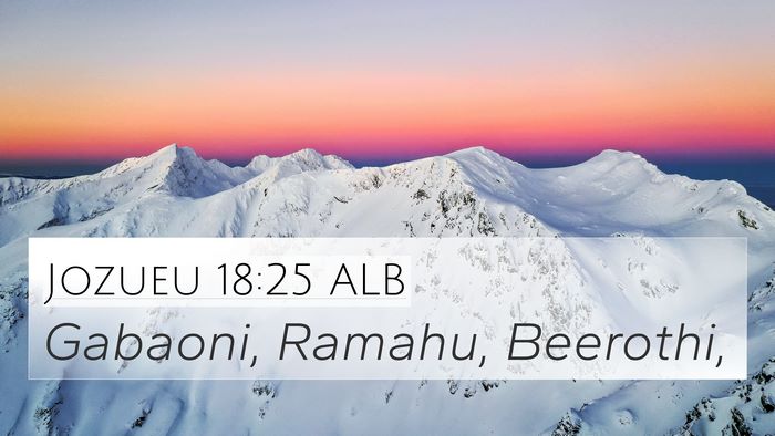 Jozueu 18:25 ALB Bible Verse Image