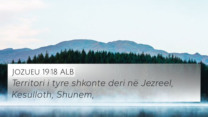Jozueu 19:18 ALB Bible Verse Image