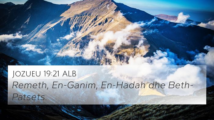 Jozueu 19:21 ALB 4K Wallpaper - Remeth, En-Ganim, En-Hadah dhe - 4K Wallpaper Bible Verse