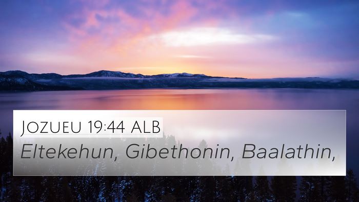 Jozueu 19:44 ALB Bible Verse Image