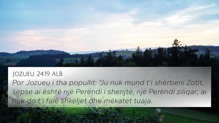 Jozueu 24:19 ALB Bible Verse Image
