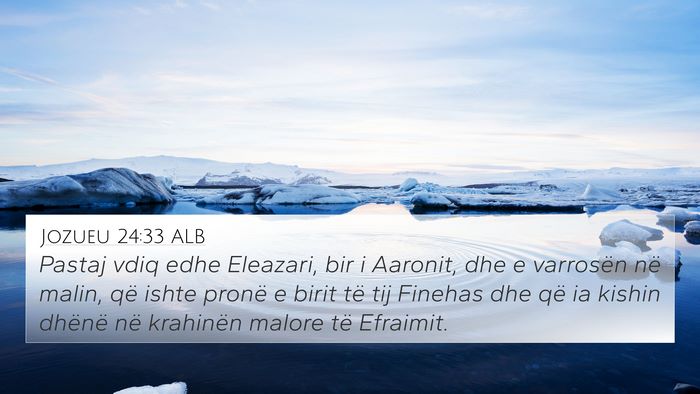 Jozueu 24:33 ALB Bible Verse Image