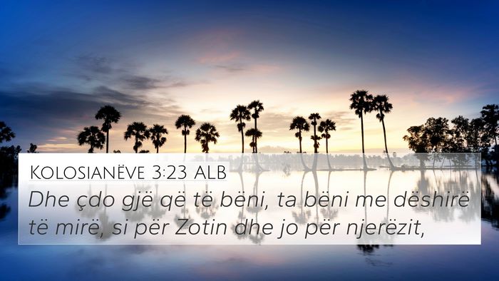 Kolosianëve 3:23 ALB Bible Verse Image