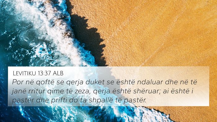 Levitiku 13:37 ALB 4K Wallpaper - Por në qoftë se qerja duket se është ndaluar - 4K Wallpaper Bible Verse