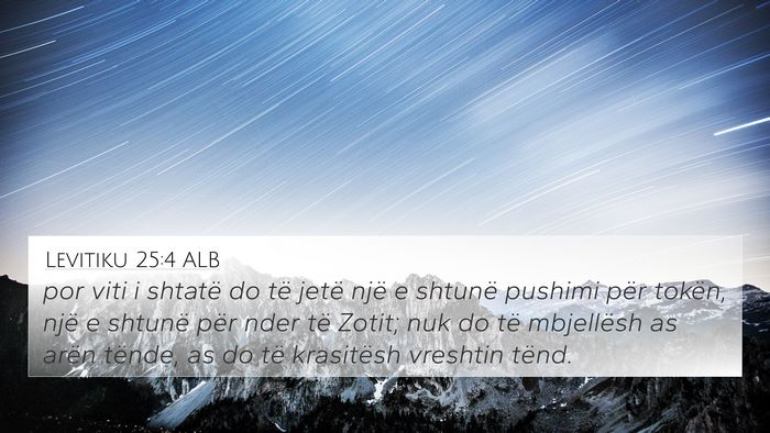 Levitiku 25:4 ALB 4K Wallpaper - por viti i shtatë do të jetë një e shtunë - 4K Wallpaper Bible Verse
