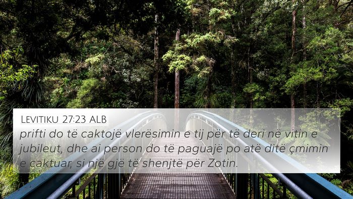 Levitiku 27:23 ALB 4K Wallpaper - prifti do të caktojë vlerësimin e tij për të - 4K Wallpaper Bible Verse