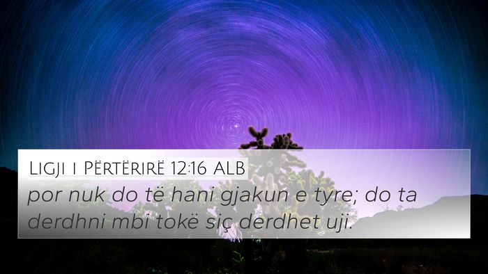 Ligji i Përtërirë 12:16 ALB Bible Verse Image