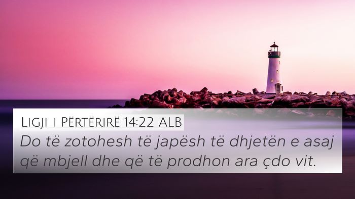 Ligji i Përtërirë 14:22 ALB Bible Verse Image