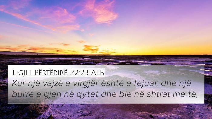 Ligji i Përtërirë 22:23 ALB Bible Verse Image