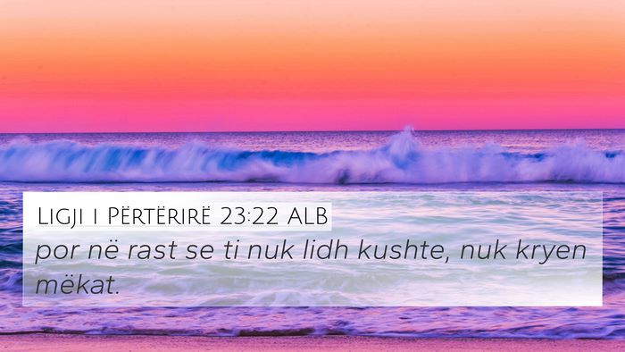 Ligji i Përtërirë 23:22 ALB Bible Verse Image
