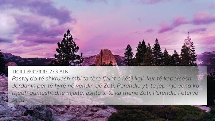 Ligji i Përtërirë 27:3 ALB Bible Verse Image