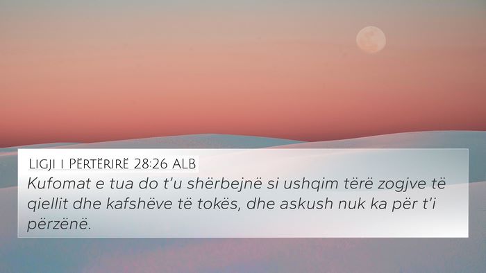 Ligji i Përtërirë 28:26 ALB Bible Verse Image