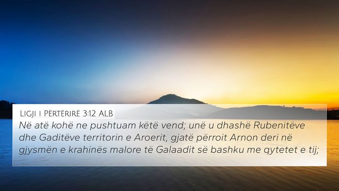 Ligji i Përtërirë 3:12 ALB Bible Verse Image