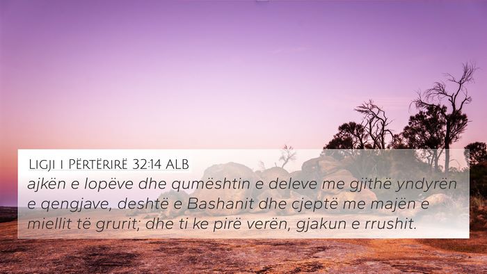 Ligji i Përtërirë 32:14 ALB Bible Verse Image