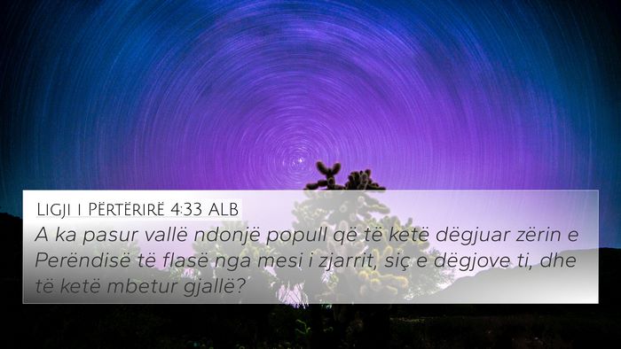 Ligji i Përtërirë 4:33 ALB Bible Verse Image