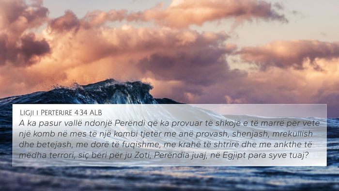 Ligji i Përtërirë 4:34 ALB Bible Verse Image
