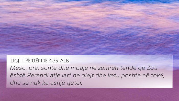 Ligji i Përtërirë 4:39 ALB Bible Verse Image