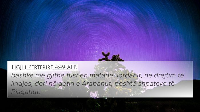 Ligji i Përtërirë 4:49 ALB Bible Verse Image
