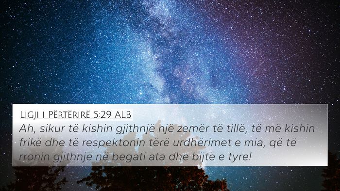 Ligji i Përtërirë 5:29 ALB Bible Verse Image