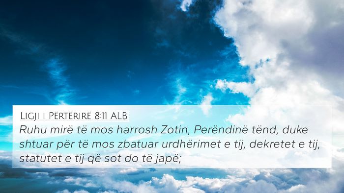 Ligji i Përtërirë 8:11 ALB 4K Wallpaper - Ruhu mirë të mos harrosh Zotin, Perëndinë - 4K Wallpaper Bible Verse