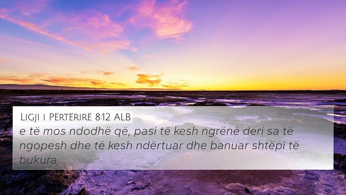 Ligji i Përtërirë 8:12 ALB Bible Verse Image
