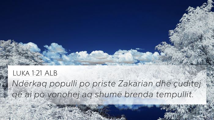 Luka 1:21 ALB Bible Verse Image